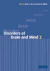 Disorders of Brain and Mind Volume 2