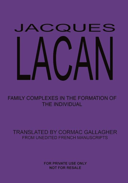 Jacques Lacan: Family Complexes in the Formation of the Individual