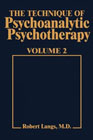The technique of psychoanalytic psychotherapy: volume II: