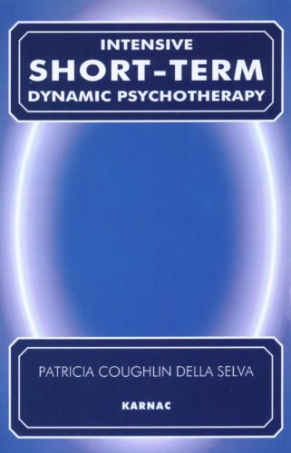 Intensive Short-Term Dynamic Psychotherapy: Theory and Technique