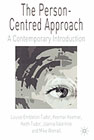 The Person-Centred Approach: A Contemporary Introduction