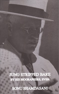 Jung Stripped Bare: By His Biographers, Even