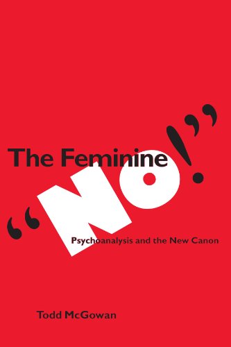 The Feminine No!: Psychoanalysis and the New Canon