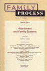 Attachment and Family Systems: Special Issue of Family Process Journal (Vol.41 No.3)