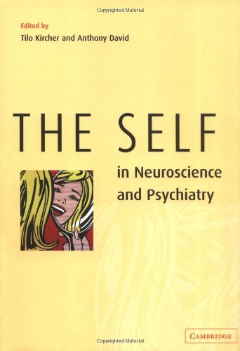 The Self in Neuroscience and Psychiatry