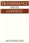 Transference and its Context: Selected Papers on Psychoanalysis