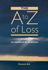 The A-Z of Loss: The Handbook for Health Care