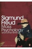 Mass Psychology and Other Writings