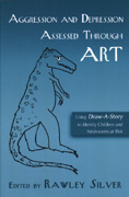 Aggression and Depression Assessed Through Art: Using Draw-A-Story to Identify Children and Adolescents at Risk