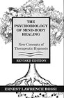 The Psychobiology of Mind-body Healing: New Concepts of Therapeutic Hypnosis