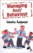 Managing Boys' Behaviour