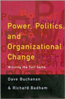 Power, Politics, and Organizational Change - Winning the Turf Game: 