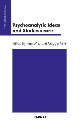 Psychoanalytic Ideas and Shakespeare