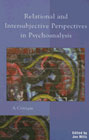 Relational and Intersubjective Perspectives in Psychoanalysis