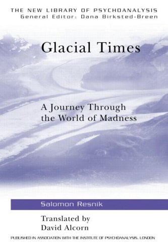 Glacial Times: A Journey Through the World of Madness