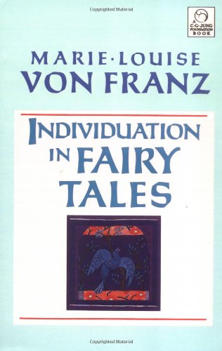 Individuation in Fairy Tales