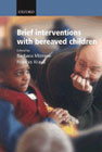 Brief Interventions with Bereaved Children
