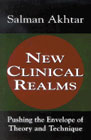 New Clinical Realms: Pushing the Envelope of Theory and Technique