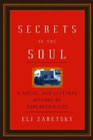 Secrets of the Soul - A Social and Cultural History of Psychoanalysis