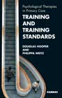 Training and Training Standards: Psychological Therapies in Primary Care