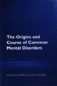 The Origins and Course of Common Mental Disorders