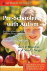 Pre-schoolers with Autism: An Education and Skills Training Programme for Parents: Manual for Clinicians