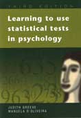 Learning to use Statistical Tests in Psychology: Third Edition