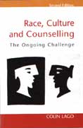 Race, Culture and Counselling: The Ongoing Challenge: Second Edition