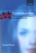 Consciousness: Philosophical, Psychological, and Neural Theories