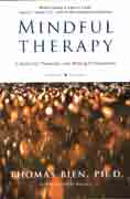 Mindful Therapy: A Guide for Therapists and Helping Professionals