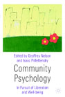 Community Psychology: In Pursuit of Liberation and Well-Being