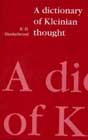 A Dictionary of Kleinian Thought