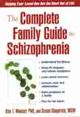 The Complete Family Guide to Schizophrenia