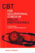CBT for Occupational Stress in Health Professionals: Introducing a Schema-Focused Approach