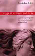 Imagination, Illness and Injury: Jungian Psychology and the Somatic Dimensions of Perception