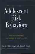 Adolescent Risk Behaviors: Why Teens Experiment and Strategies to Keep Them Safe
