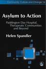 Asylum to Action: Paddington Day Hospital, Therapeutic Communities and Beyond
