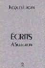 Ecrits: A Selection