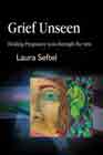 Grief Unseen: Healing Pregnancy Loss Through the Arts