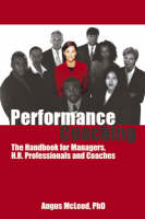 Performance Coaching: The Handbook for Managers, HR Professionals and Coaches