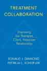 Treatment Collaboration: Improving the Therapist, Prescriber, Client Relationship