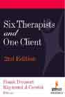 Six Therapists and One Client: Second Edition