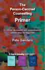 The Person-centred Counselling Primer: A Steps in Counselling Supplement
