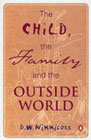 The Child, the Family and the Outside World