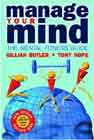 Manage Your Mind: The Mental Fitness Guide