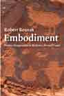 Embodiment: Creative Imagination in Medicine, Art and Travel