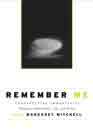 Remember Me: Constructing Immortality - Beliefs on Immortality, Life, and Death