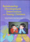 Relationship Development Intervention with Young Children: Social and Emotional Development Activities for Asperger Syndrome, Autism, PDD and NLD