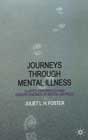 Journeys Through Mental Illness: Clients' Experiences and Understandings of Mental Distress