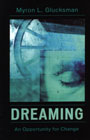 Dreaming: An Opportunity for Change
